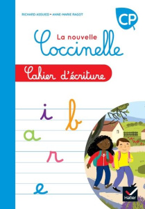 Français CP La nouvelle Coccinelle. Cahier d'écriture, Edition 2022 - Assuied Richard ; Ragot Anne-Marie