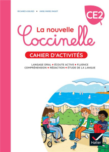 La nouvelle Coccinelle CE2. Cahier d'activités, Edition 2022 - Assuied Richard ; Ragot Anne-Marie