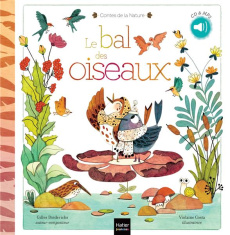 Le bal des oiseaux. Avec 1 CD audio MP3 - Diederichs Gilles ; Costa Violaine