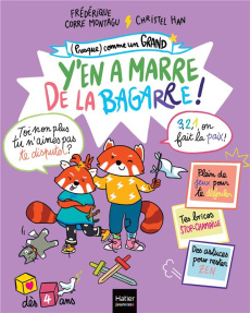 Y'en a marre de la bagarre ! - Corre Montagu Frédérique ; Han Christel