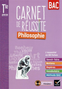 Philosophie Tle Mon carnet de réussite . Edition 2022 - Sorosina Arnaud