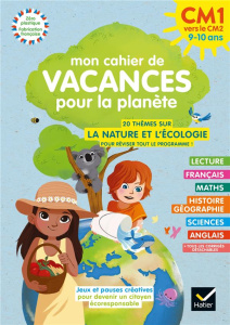 Mon cahier de vacances pour la planète CM1 vers le CM2. 9-10 ans, Edition 2022 - Houdinet Charles