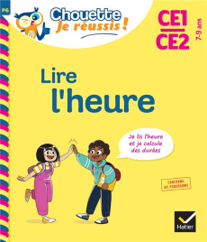 Lire l'heure CE1/CE2 - Cohen Albert ; Morize Patrick ; Laborie Karen