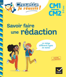 Savoir faire une rédaction. CM1/CM2 - Lecacheur Lou ; Morize Patrick ; Conquet Bruno