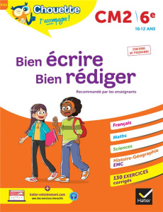 Bien écrire, bien rédiger CM2/6e - Virzi-Roustan Véronique ; Robert Yannick ; Siroy A