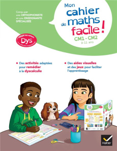 Mathématiques CM1-CM2 Mon cahier de maths facile ! [ADAPTE AUX DYS - Barge Evelyne ; Balichard Dominique ; Gardie Amand