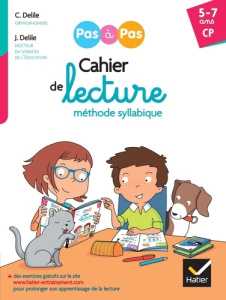 Cahier de lecture méthode syllabique CP - Delile Clémentine ; Delile Jean ; Graebling Emilie