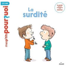 La surdité - Tranchant Christophe ; Zelda Zonk