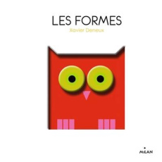 Les formes - Deneux Xavier