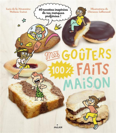 Mes goûters 100 % faits maison - La Héronnière Lucie de ; Guéret Mélanie ; Lalleman
