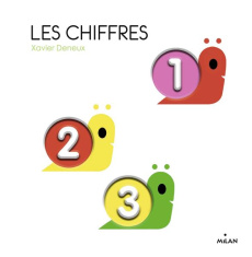 Les chiffres - Deneux Xavier