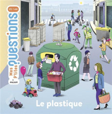 Le plastique - Figueras Emmanuelle