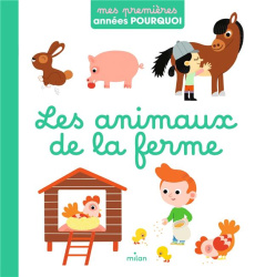 Les animaux de la ferme - Mercier Julie