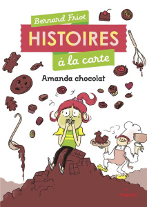 Amanda chocolat - Friot Bernard ; Monti Marie de