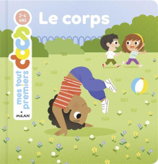 Le corps - Laurans Camille ; Falorsi Ilaria