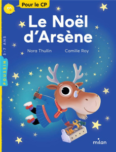 Le Noël d'Arsène - Nora Thullin ; Roy Camille