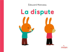 La dispute - Manceau Edouard