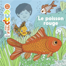 Le poisson rouge - Ledu Stéphanie ; Desforges Nathalie