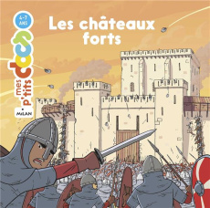 Les châteaux forts - Ledu Stéphanie ; Strickler Benjamin