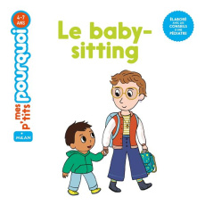 Le baby-sitting - Redoulès Stéphanie