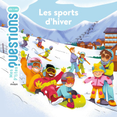 Les sports d'hiver - Guiller Audrey ; Spénale Marie