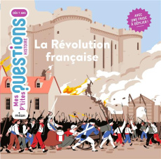 La révolution française. Avec une frise à déplier ! - Marchand David ; Prévôt Guillaume ; Roché Vincent