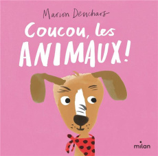 Coucou, les animaux ! - Deuchars Marion
