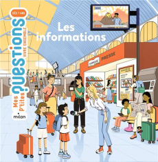 Les informations - Coppet Catherine de ; Moune Mikaël