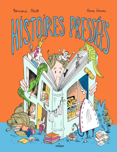 Histoires pressées - Friot Bernard ; Simon Anne