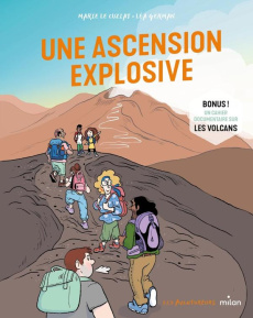 Une ascension explosive - Le Cuziat Marie ; German Léa ; Opsomer Romain
