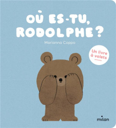 Où es-tu, Rodolphe ? - Coppo Marianna ; Demilly Christian