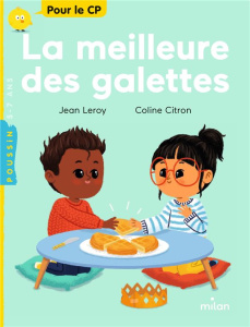 La meilleure des galettes - Leroy Jean ; Citron Coline