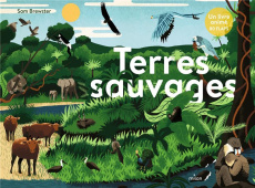 Terres sauvages - Brewster Sam ; Baker Kate ; Dussaussoy Adeline