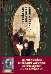 Le château solitaire dans le miroir - Tsujimura Mizuki ; La Couronne Jean-Louis de