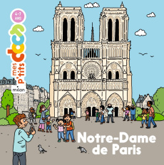 Notre-Dame de Paris - Ledu Stéphanie ; Lallemand Clémence