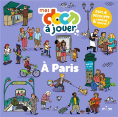 A Paris - Barthère Sarah ; Boudet Emilie