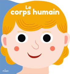 Le corps humain - Mercier Julie ; Bécue Benjamin ; Falorsi Ilaria ;