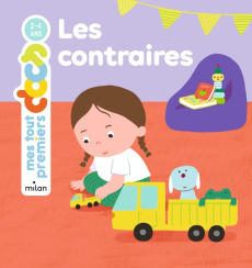 Les contraires - Soury Delphine