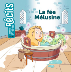 La fée Mélusine - Loupy Christophe ; Pernette Pauline