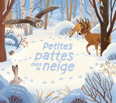 Petites pattes dans la neige - Allen Kari ; Smith Kim ; Mas Maëlle