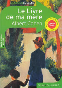 Le livre de ma mère - Cohen Albert ; Descaves Delphine