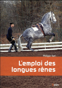 L'emploi des longues rênes - Karl Philippe ; Durand Pierre