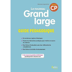 Le nouveau Grand Large CP cycle 2. Guide pédagogique, Edition 2018 - Chauvet Denis ; Chavigny Isabelle ; Christophe San