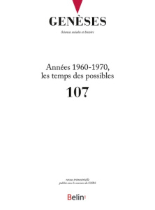Genèses N° 107 : Années 1960-1970, les temps des possibles - COLLECTIF