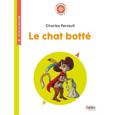 Le chat botté. Cycle 2 - Perrault Charles ; Deloye Olivier