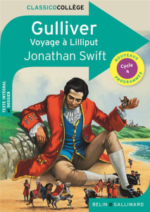 Gulliver. Voyage à Lilliput - Swift Jonathan ; Hannedouche Cédric ; Pons Jacques