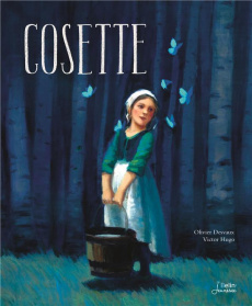 Cosette - Hugo Victor ; Desvaux Olivier