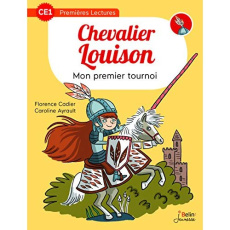 Chevalier Louison : Mon premier tournoi - Cadier Florence ; Ayrault Caroline