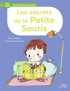 Les secrets de la Petite Souris - Djébari Karine ; Poignonec Maurèen