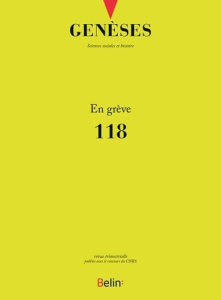 Genèses N° 118 : En grève - COLLECTIF